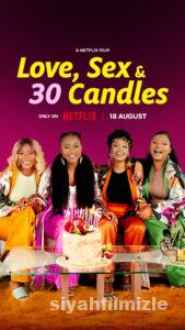 Aşk, Seks ve 30 Mum 2023 Filmi Türkçe Dublaj Altyazılı izle Aşk, Seks ve 30 Mum 2023 izle