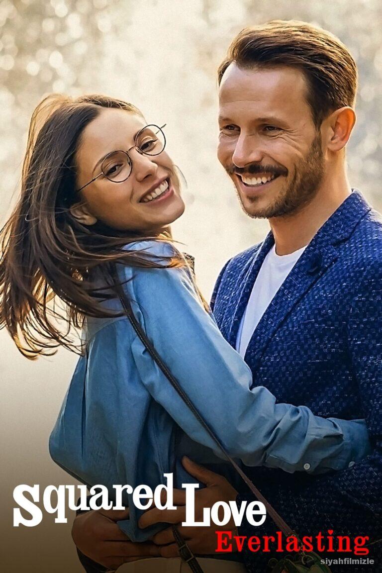 Aşk² Sonsuza Dek 2023 izle
