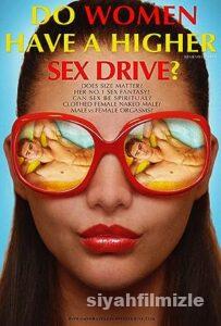 Do Women Have a Higher Sex Drive? 2018 Filmi Full izle Do Women Have a Higher Sex Drive? 2018 izle