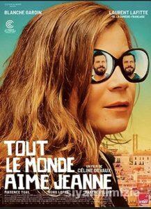 Herkes Jeanne’ı Sever 2022 Türkçe Dublaj Altyazılı izle Herkes Jeanne’ı Sever 2022 izle