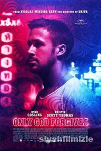 Sadece Tanrı Affeder 2013 Filmi Türkçe Dublaj Full izle Sadece Tanrı Affeder 2013 izle