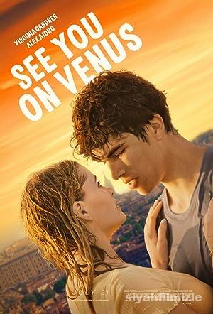 Venüs’te Görüşürüz 2023 izle
