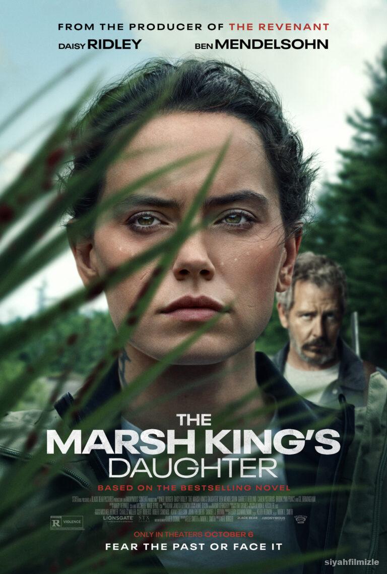 Bataklık Kralı’nın Kızı 2023 izle