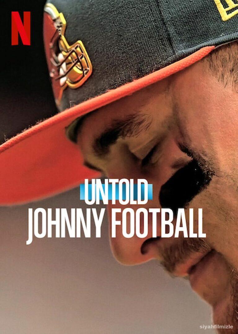 Untold: Johnny Football 2023 Filmi Türkçe Dublaj Full izle Untold: Johnny Football 2023 izle