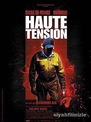 Yüksek Tansiyon 2003 Filmi Türkçe Dublaj Altyazılı Full izle Yüksek Tansiyon 2003 izle