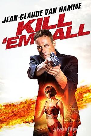 Herkesi Öldür 1 2017 Filmi Türkçe Dublaj Altyazılı Full izle Herkesi Öldür 1 2017 izle