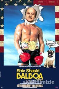 Shiv Shastri Balboa 2022 Filmi Türkçe Dublaj Altyazılı izle Shiv Shastri Balboa 2022 izle