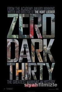 00:30 – Zero Dark Thirty 2012 Filmi Türkçe Dublaj Full izle 00:30 – Zero Dark Thirty 2012 izle