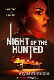 Night of the Hunted 2023 Filmi Türkçe Dublaj Altyazılı izle Night of the Hunted 2023 izle
