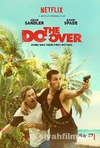 The Do Over 2016 Filmi Türkçe Dublaj Altyazılı Full izle The Do Over 2016 izle