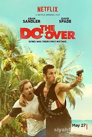 The Do Over 2016 Filmi Türkçe Dublaj Altyazılı Full izle The Do Over 2016 izle
