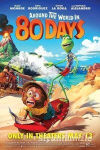 80 Günde Devrialem 2021 Filmi Türkçe Dublaj Altyazılı izle 80 Günde Devrialem 2021 izle
