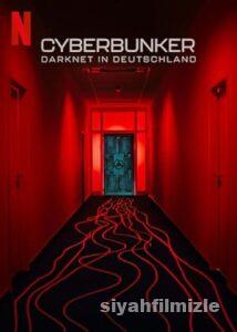 Cyberbunker: Darknet’in Almanya’daki Merkezi 2023 Filmi izle Cyberbunker: Darknet’in Almanya’daki Merkezi 2023 izle