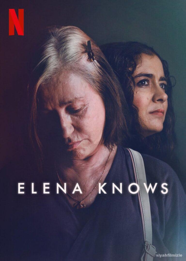 Elena Biliyor 2023 Filmi Türkçe Dublaj Altyazılı Full izle Elena Biliyor 2023 izle