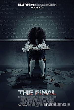 The Final 2010 Filmi Türkçe Dublaj Altyazılı Full izle The Final 2010 izle