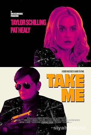 Al Beni (Take Me) 2017 Filmi Türkçe Dublaj Altyazılı izle Al Beni (Take Me) 2017 izle