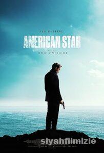 American Star 2024 Filmi Türkçe Dublaj Altyazılı Full izle American Star 2024 izle