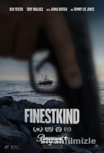 Finestkind 2023 Filmi Türkçe Dublaj Altyazılı Full izle Finestkind 2023 izle