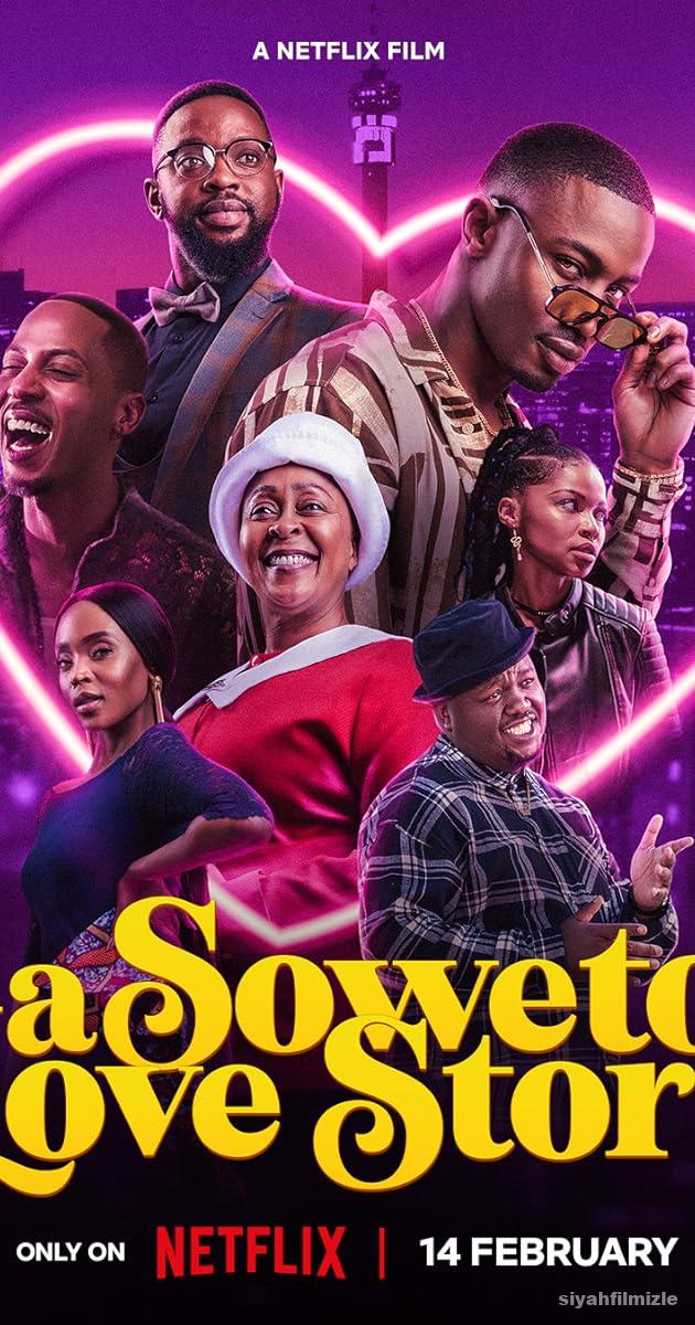 Soweto’da Aşk 2024 Filmi Türkçe Dublaj Altyazılı Full izle Soweto’da Aşk 2024 izle