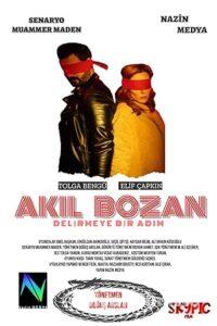 Akıl Bozan 2022 Yerli Filmi Full Sansürsüz izle Akıl Bozan 2022 izle
