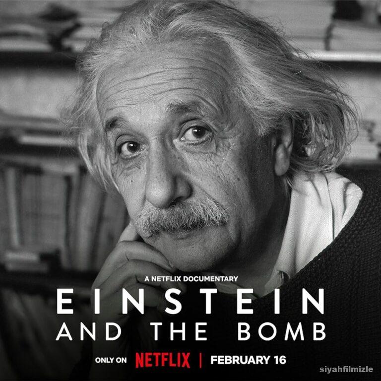 Einstein ve Atom Bombası 2024 Filmi Türkçe Dublaj Full izle Einstein ve Atom Bombası 2024 izle