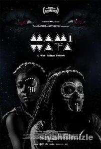 Mami Wata 2023 Filmi Türkçe Dublaj Altyazılı Full izle Mami Wata 2023 izle