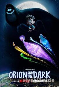 Orion ve Karanlık 2024 Filmi Türkçe Dublaj Altyazılı izle Orion ve Karanlık 2024 izle