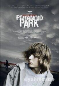 Paranoid Park 2007 Filmi Türkçe Dublaj Altyazılı Full izle Paranoid Park 2007 izle