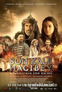 Son Kale Hacıbey 2020 Yerli Filmi Full Sansürsüz izle Son Kale Hacıbey 2020 izle