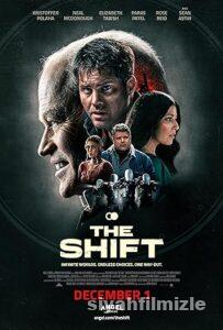 The Shift 2023 Filmi Türkçe Dublaj Altyazılı Full izle The Shift 2023 izle