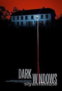 Dark Windows 2023 Filmi Türkçe Dublaj Altyazılı Full izle Dark Windows 2023 izle