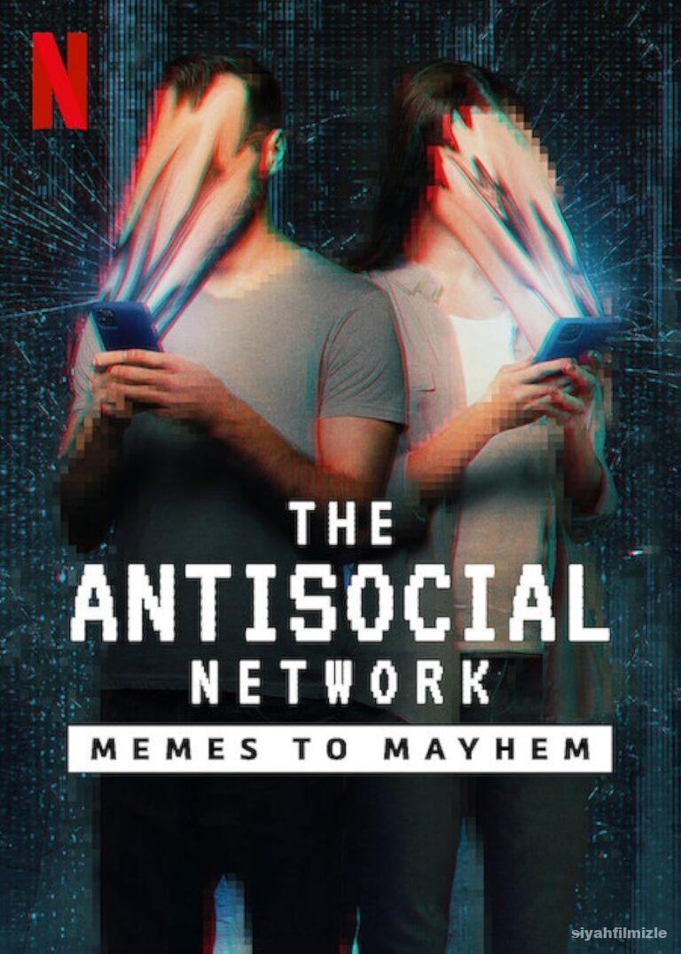 The Antisocial Network: Memes to Mayhem 2024 Filmi Full izle The Antisocial Network: Memes to Mayhem 2024 izle