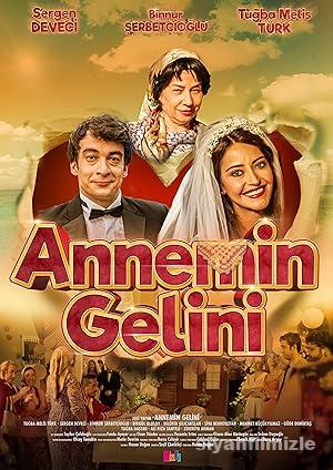 Annemin Gelini 2022 Yerli Filmi Full Sansürsüz izle Annemin Gelini 2022 izle
