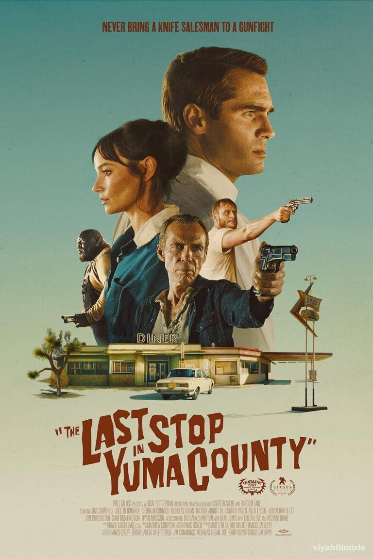 The Last Stop in Yuma County 2023 Türkçe Altyazılı izle The Last Stop in Yuma County 2023 izle