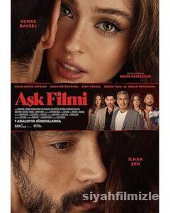 Aşk Filmi 2024 Yerli Filmi Full Sansürsüz izle Aşk Filmi 2024 izle