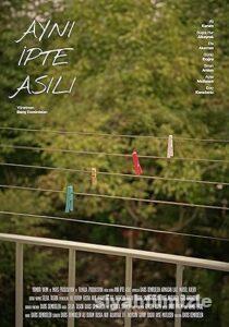 Aynı İpte Asılı 2024 Yerli Filmi Full Sansürsüz izle Aynı İpte Asılı 2024 izle