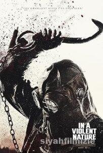 In a Violent Nature 2024 Filmi Türkçe Dublaj Altyazılı izle In a Violent Nature 2024 izle