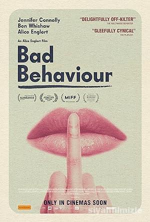 Bad Behaviour 2023 Filmi Türkçe Dublaj Altyazılı Full izle Bad Behaviour 2023 izle