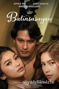 Balinsasayaw 2024 Filmi Türkçe Dublaj Altyazılı Full izle Balinsasayaw 2024 izle