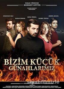 Bizim Küçük Günahlarımız 2017 Yerli Filmi Sansürsüz izle Bizim Küçük Günahlarımız 2017 izle