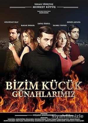 Bizim Küçük Günahlarımız 2017 Yerli Filmi Sansürsüz izle Bizim Küçük Günahlarımız 2017 izle