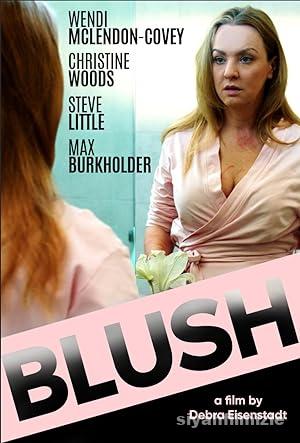 Blush 2019 Filmi Türkçe Dublaj Altyazılı Full izle Blush 2019 izle