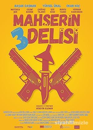 Mahşerin Üç Delisi 2024 Yerli Filmi Full Sansürsüz izle Mahşerin Üç Delisi 2024 izle