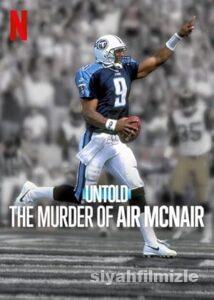 Perde Arkası: Air McNair Cinayeti 2024 Filmi Full izle Perde Arkası: Air McNair Cinayeti 2024 izle