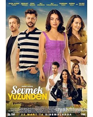 Sevmek Yüzünden 2024 Yerli Filmi Full Sansürsüz izle Sevmek Yüzünden 2024 izle