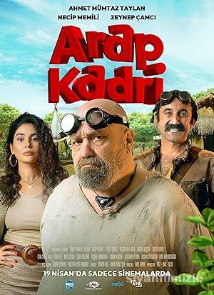 Arap Kadri 2024 Yerli Filmi Full Sansürsüz izle Arap Kadri 2024 izle