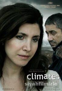 İklimler 2006 Yerli Filmi Full Sansürsüz izle İklimler 2006 izle