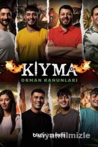 Kıyma: Orman Kanunları 2024 izle