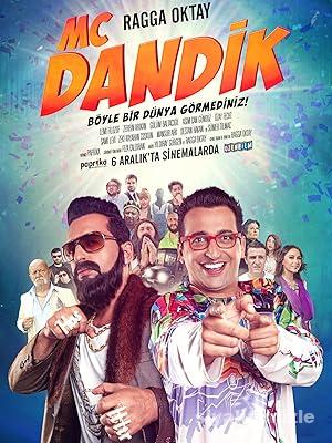 Mc Dandik 2013 Yerli Filmi Full Sansürsüz izle Mc Dandik 2013 izle