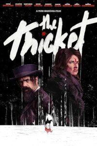 The Thicket 2024 Filmi Türkçe Dublaj Altyazılı Full izle The Thicket 2024 izle